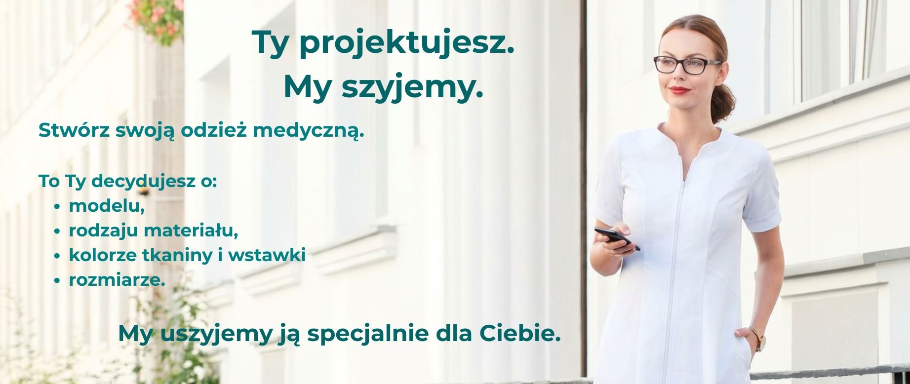 Ty projektujesz. My szyjemy.